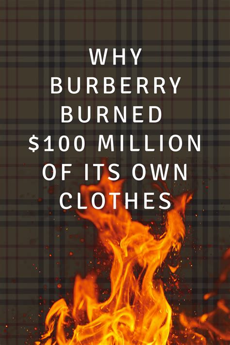 burberry burned|why are h&m merchandise destroyed.